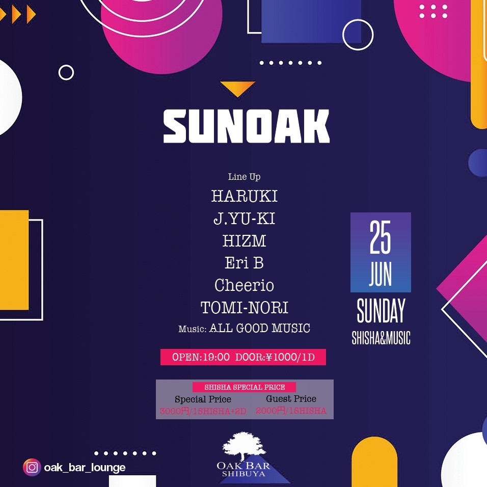 SUNOAK 2023年06月25日（日曜日）に渋谷 シーシャバーのOAK BAR SHIBUYAで開催されるALL MIXイベント