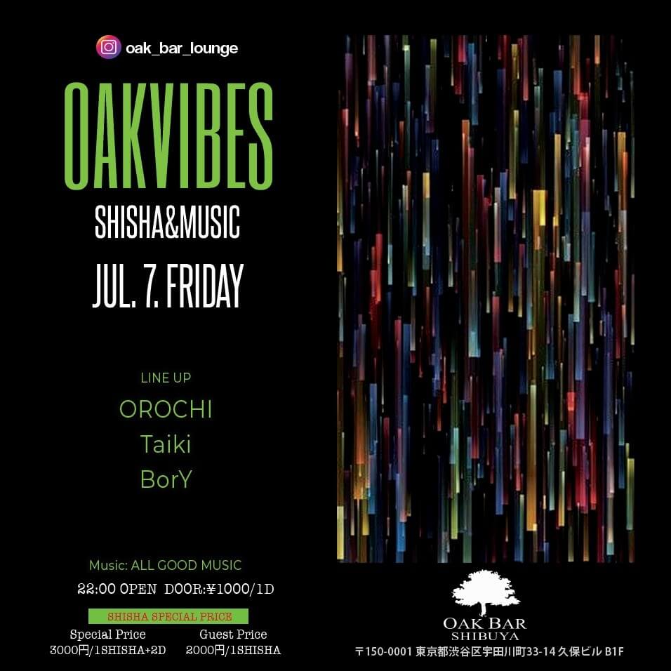 OAKVIBES 2023年07月07日（金曜日）に渋谷 シーシャバーのOAK BAR SHIBUYAで開催されるALL MIXイベント