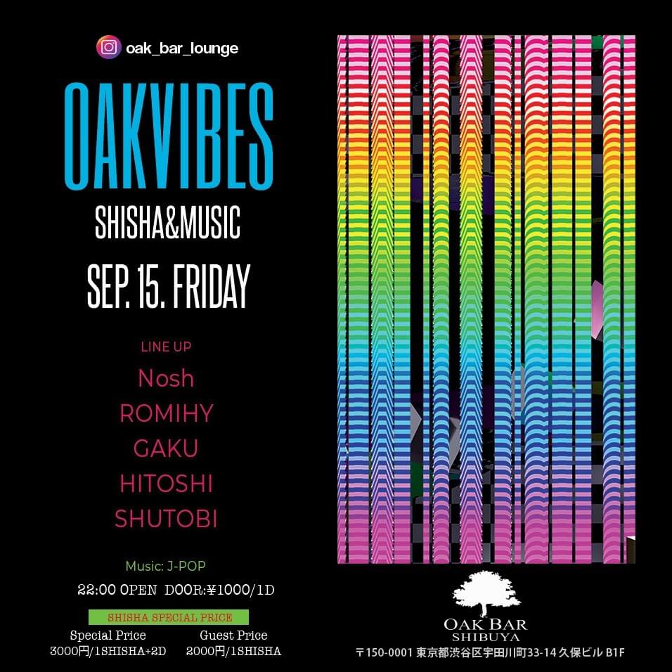 OAKVIBES 2023年09月15日（金曜日）に渋谷 シーシャバーのOAK BAR SHIBUYAで開催されるALL MIXイベント