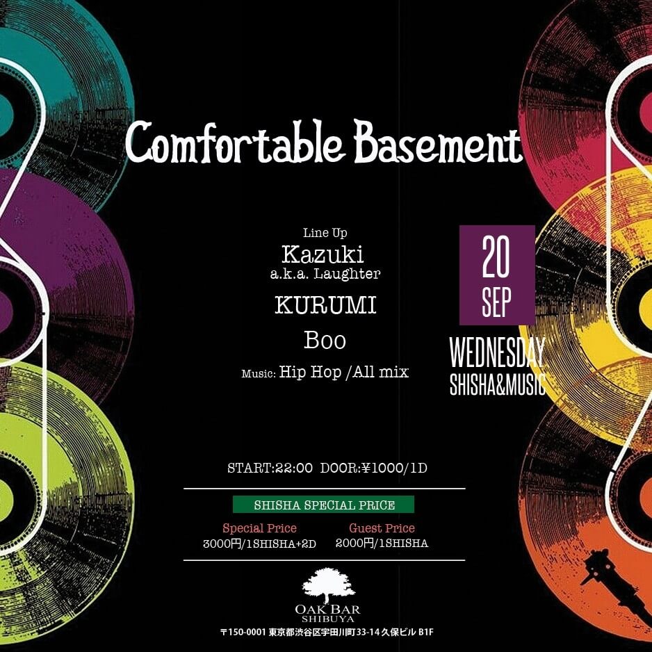 Comfortable Basement 2023年09月20日（水曜日）に渋谷 シーシャバーのOAK BAR SHIBUYAで開催されるHIPHOPイベント