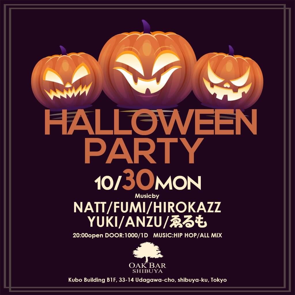 HALLOWEEN PARTY 2023年10月30日（月曜日）に渋谷 シーシャバーのOAK BAR SHIBUYAで開催されるHIPHOPイベント