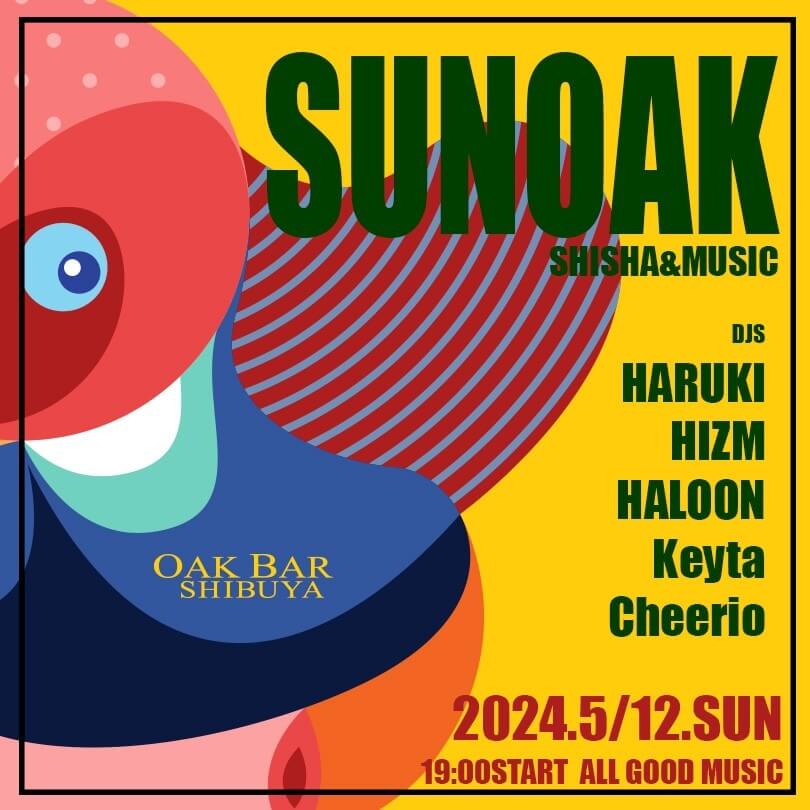 SUNOAK 2024年05月12日（日曜日）に渋谷 シーシャバーのOAK BAR SHIBUYAで開催されるALL MIXイベント