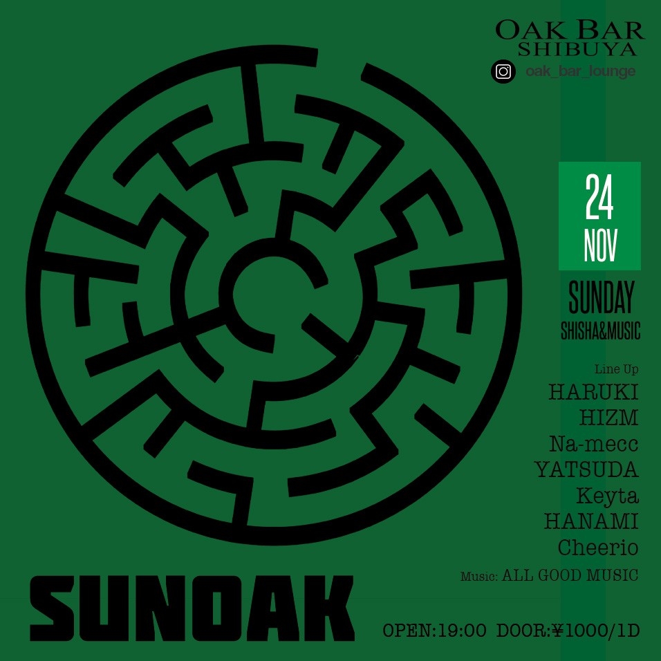 SUNOAK 2024年11月24日（日曜日）に渋谷 シーシャバーのOAK BAR SHIBUYAで開催されるALL MIXイベント