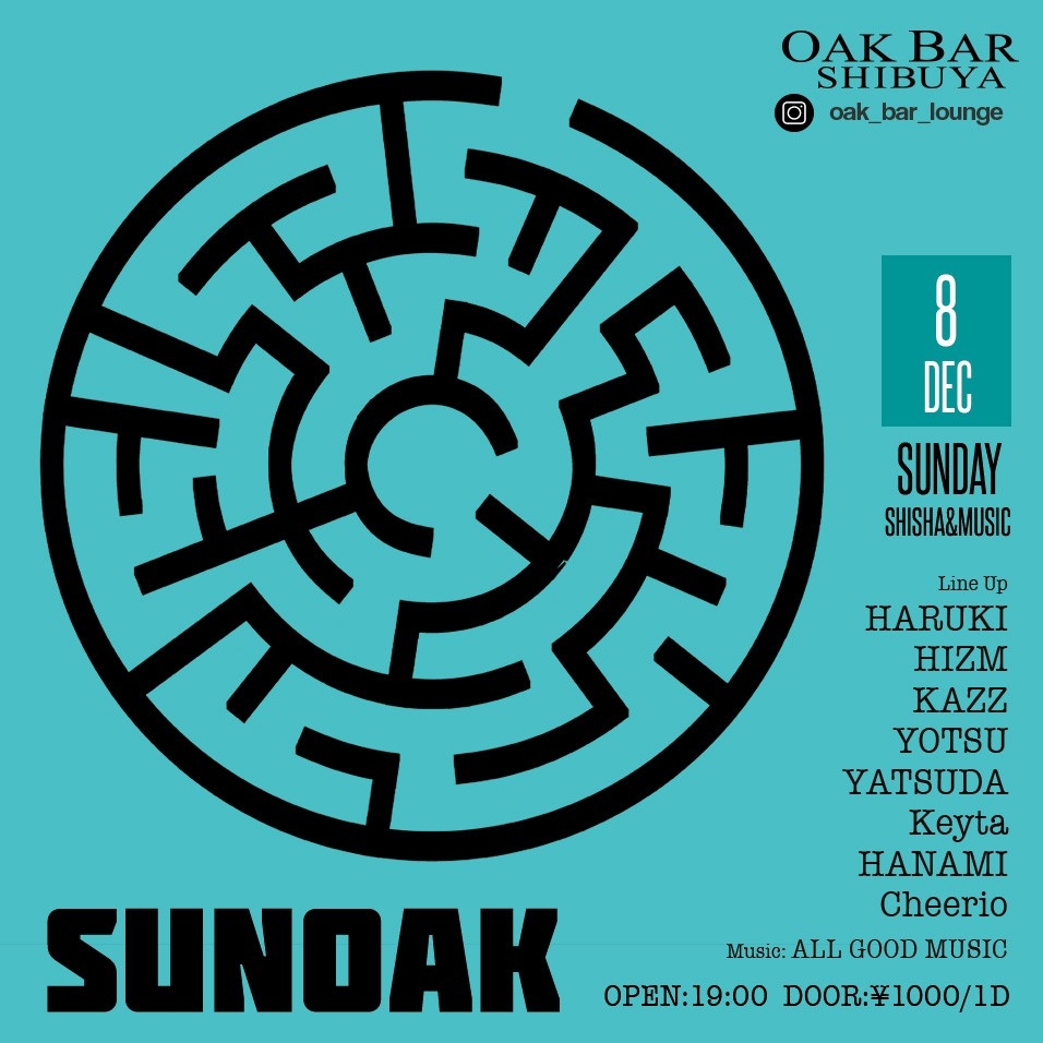 SUNOAK 2024年12月08日（日曜日）に渋谷 シーシャバーのOAK BAR SHIBUYAで開催されるALL MIXイベント