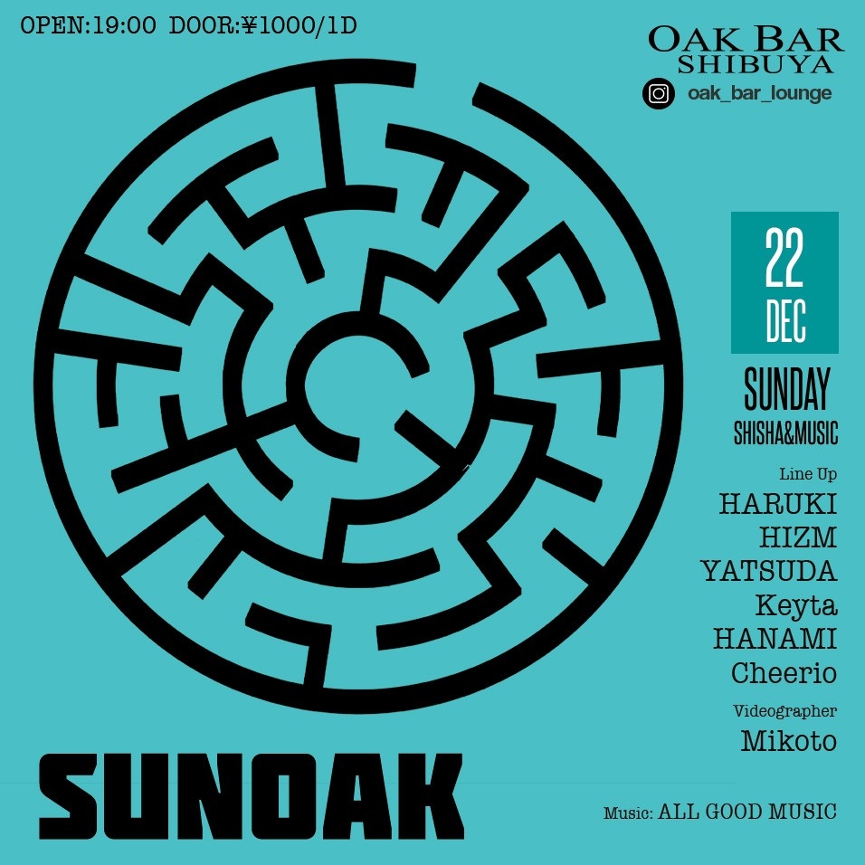 SUNOAK 2024年12月22日（日曜日）に渋谷 シーシャバーのOAK BAR SHIBUYAで開催されるALL MIXイベント