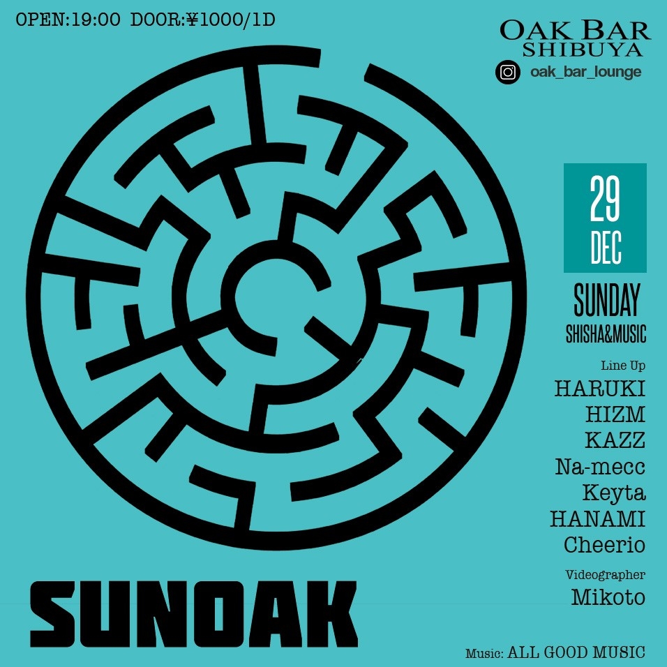 SUNOAK 2024年12月29日（日曜日）に渋谷 シーシャバーのOAK BAR SHIBUYAで開催されるALL MIXイベント