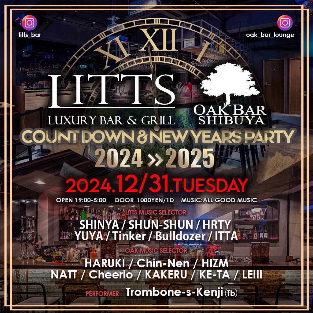COUNTDOWN & NEW YEARS PARTY
2024>>>2025 2024年12月31日（火曜日）に渋谷 シーシャバーのOAK BAR SHIBUYAで開催されるALL MIXイベント