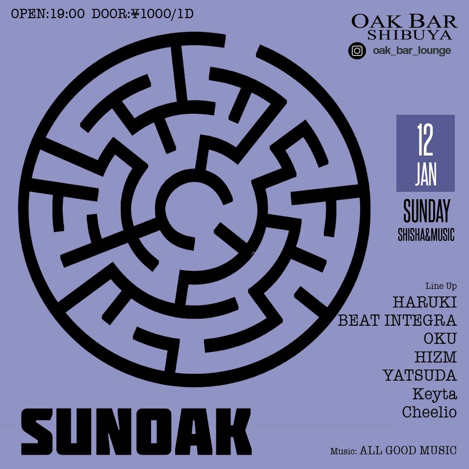SUNOAK 2025年01月12日（日曜日）に渋谷 シーシャバーのOAK BAR SHIBUYAで開催されるALL MIXイベント