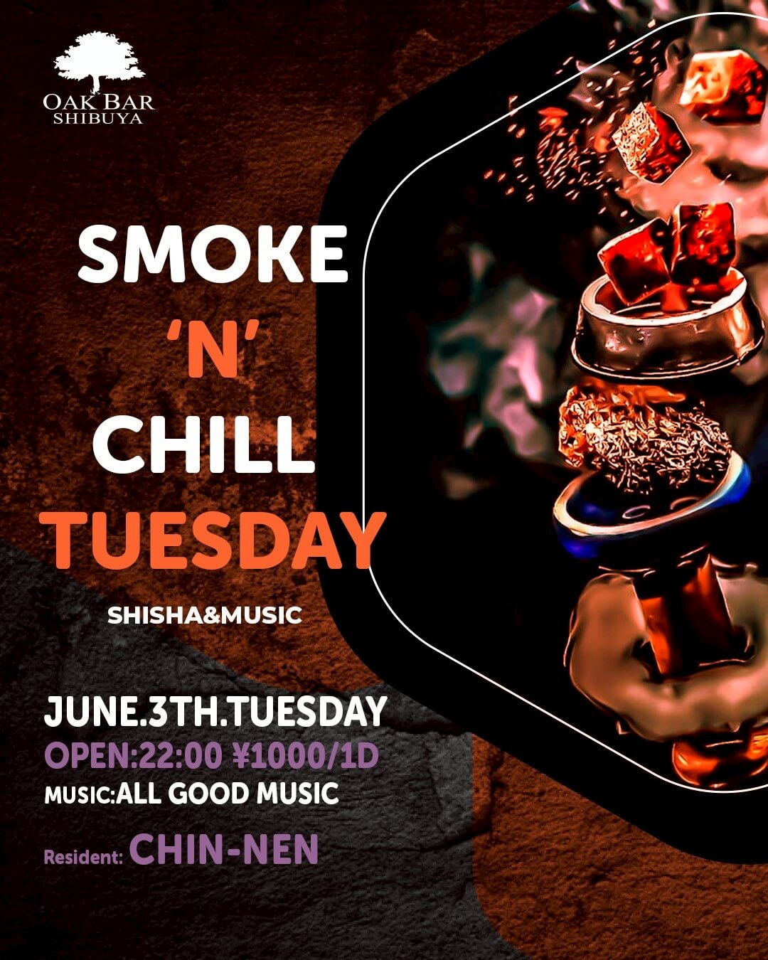 SMOKE'N'CHILL TUESDAY 2025年06月03日（火曜日）に渋谷 シーシャバーのOAK BAR SHIBUYAで開催されるALL MIXイベント