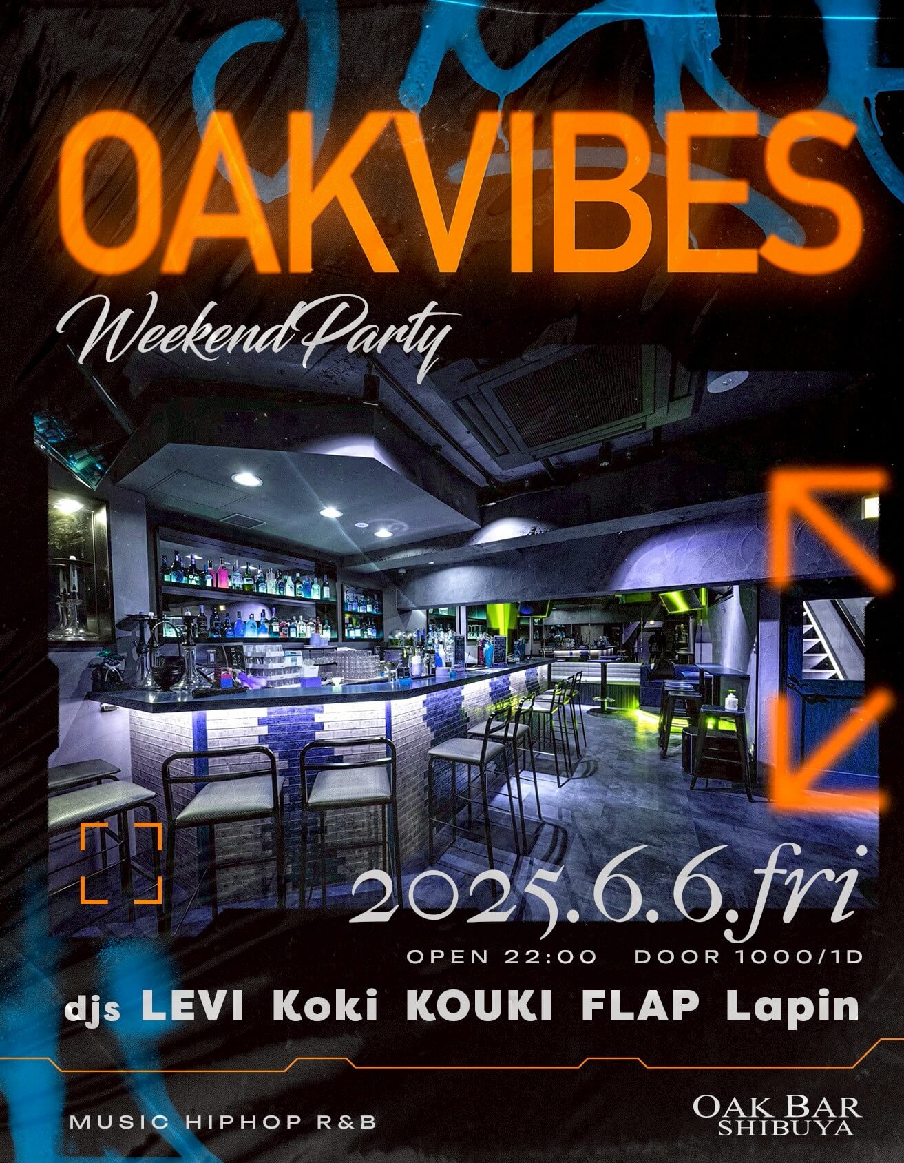 OAKVIBES 2025年06月06日（金曜日）に渋谷 シーシャバーのOAK BAR SHIBUYAで開催されるHIPHOPイベント