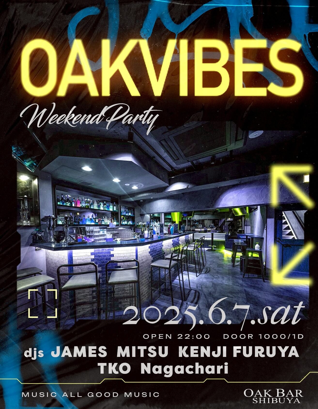 OAKVIBES 2025年06月07日（土曜日）に渋谷 シーシャバーのOAK BAR SHIBUYAで開催されるALL MIXイベント