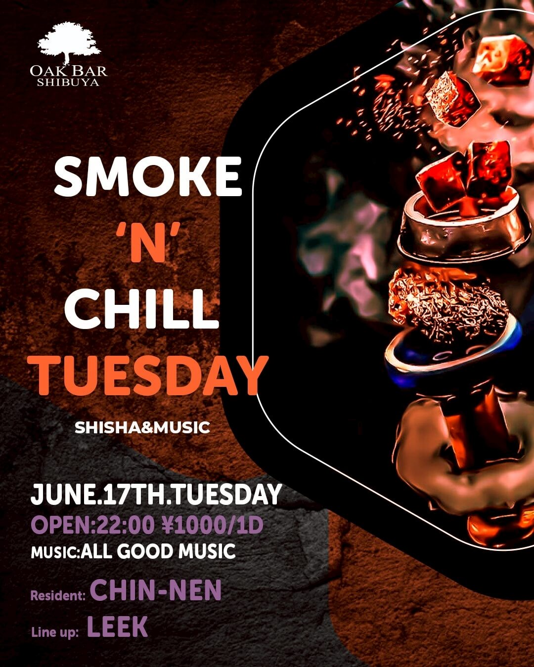 SMOKE'N'CHILL TUESDAY 2025年06月17日（火曜日）に渋谷 シーシャバーのOAK BAR SHIBUYAで開催されるALL MIXイベント
