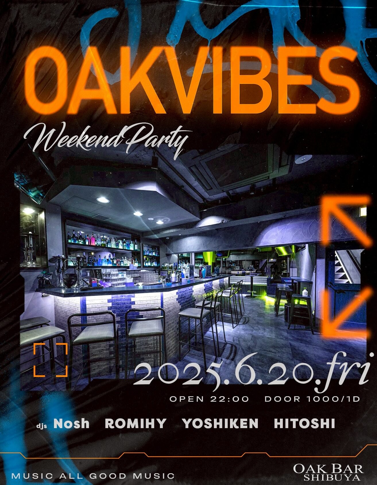 OAKVIBES 2025年06月20日（金曜日）に渋谷 シーシャバーのOAK BAR SHIBUYAで開催されるALL MIXイベント