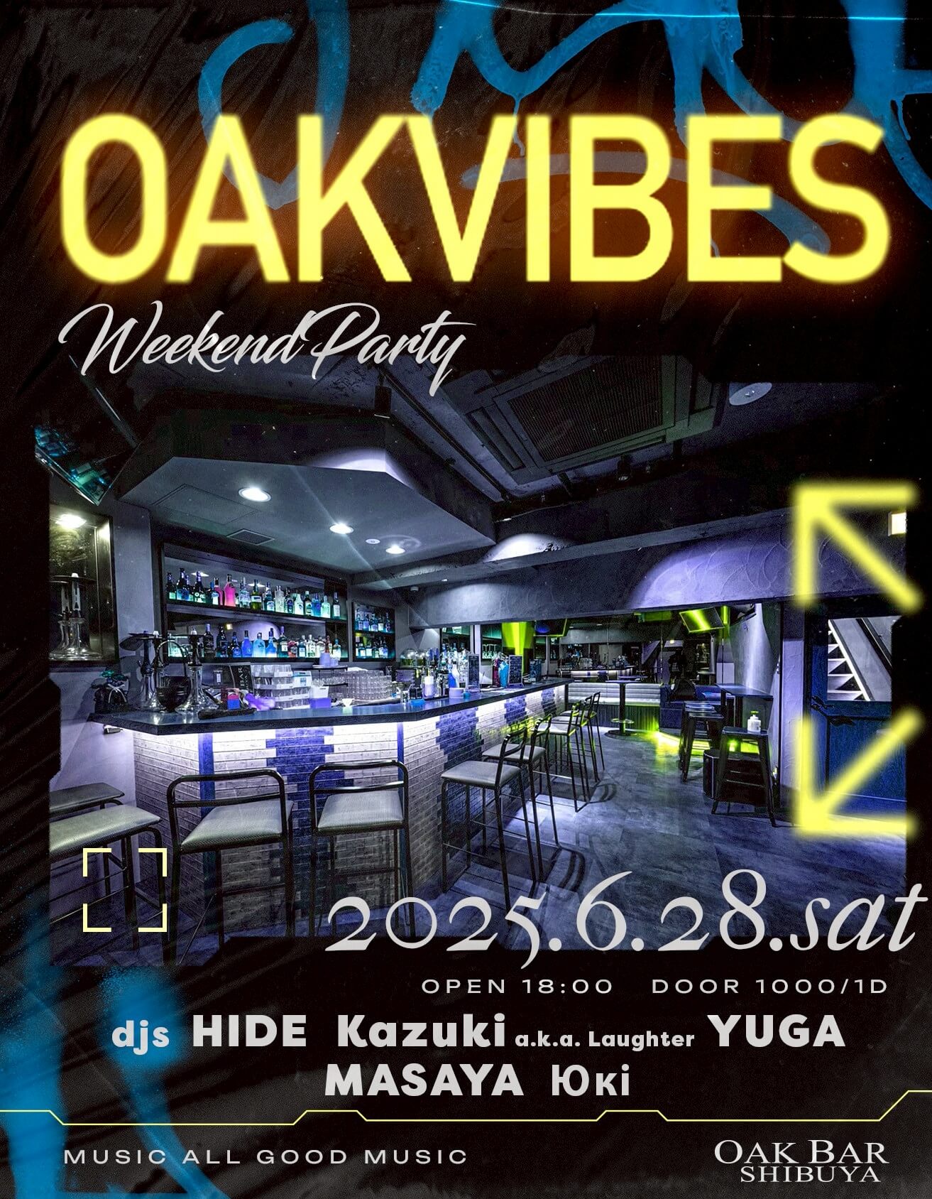 OAKVIBES 2025年06月28日（土曜日）に渋谷 シーシャバーのOAK BAR SHIBUYAで開催されるALL MIXイベント