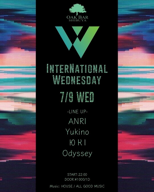 INTERNATIONAL WEDNESDAY 2025年07月09日（水曜日）に渋谷 シーシャバーのOAK BAR SHIBUYAで開催されるALL MIXイベント