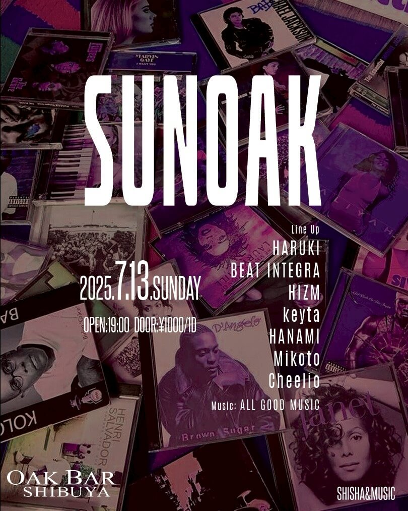 SUNOAK 2025年07月13日（日曜日）に渋谷 シーシャバーのOAK BAR SHIBUYAで開催されるALL MIXイベント