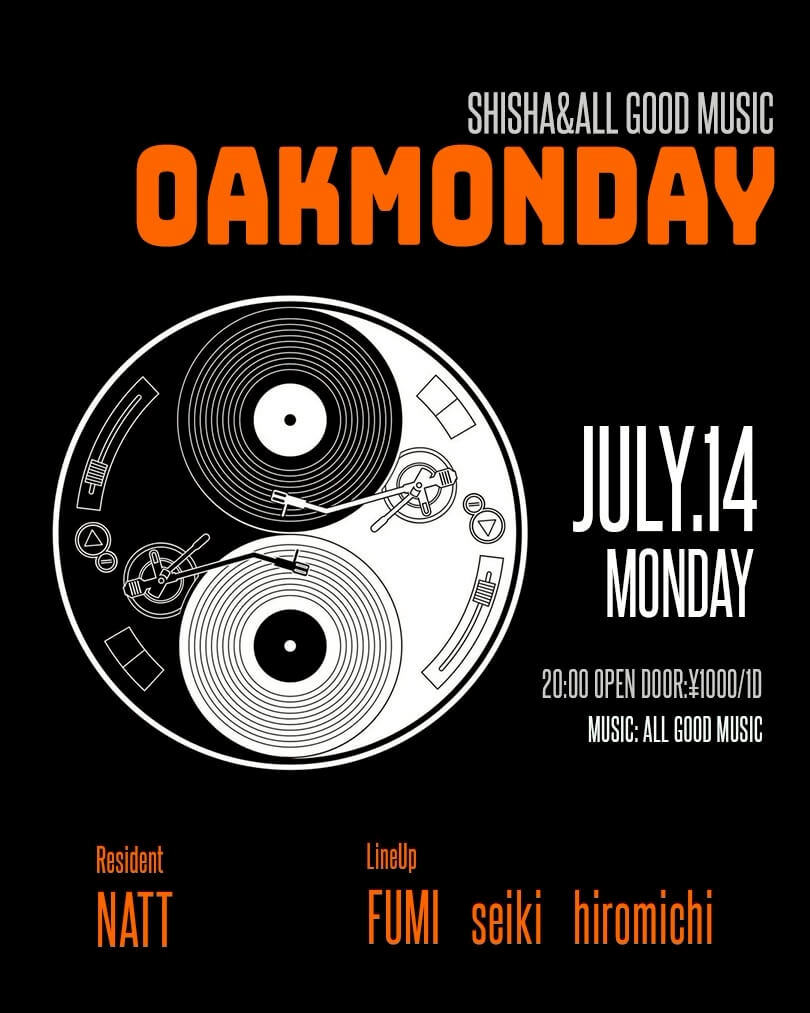 OAKMONDAY 2025年07月14日（月曜日）に渋谷 シーシャバーのOAK BAR SHIBUYAで開催されるALL MIXイベント