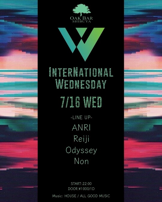 INTERNATIONAL WEDNESDAY 2025年07月16日（水曜日）に渋谷 シーシャバーのOAK BAR SHIBUYAで開催されるALL MIXイベント