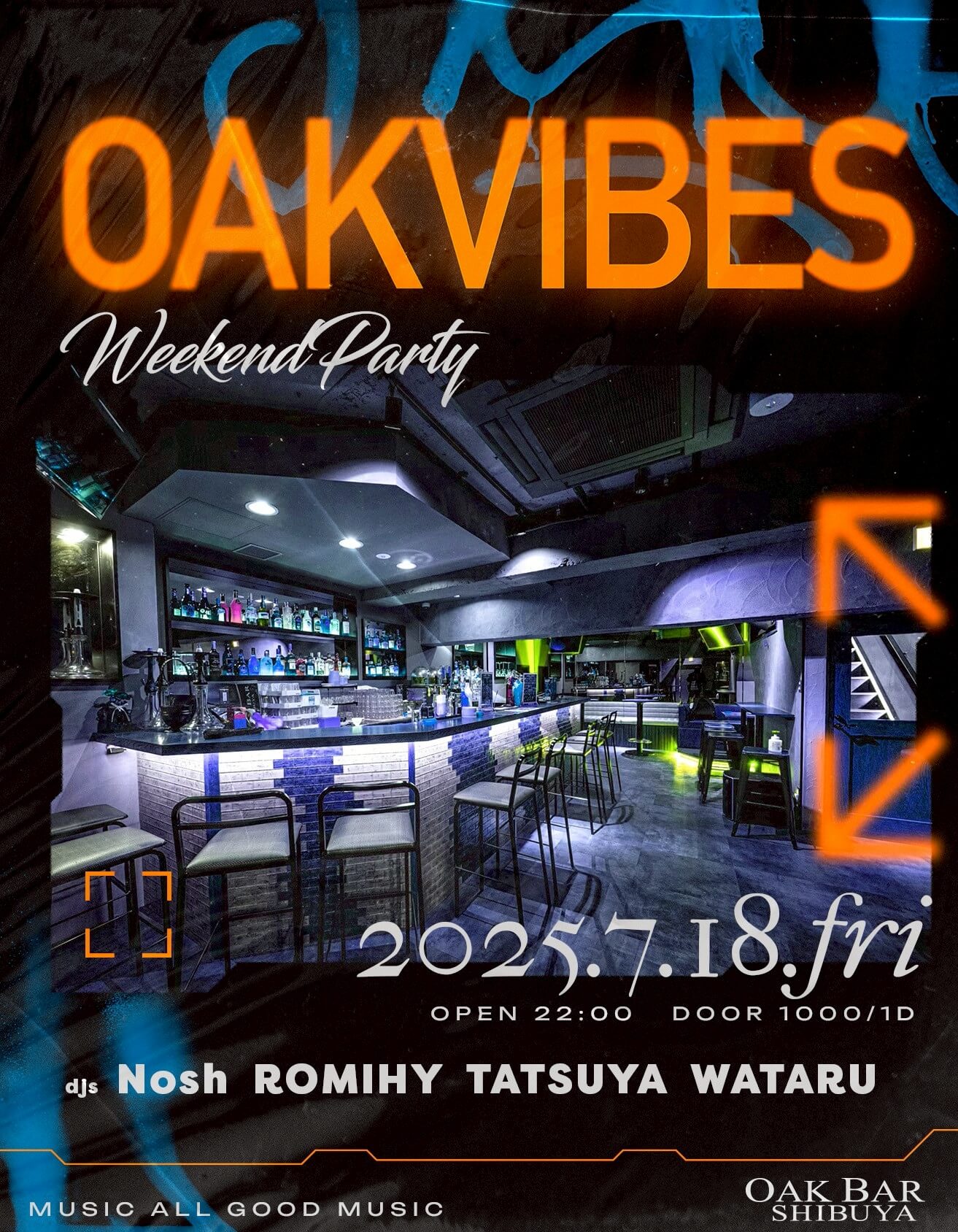 OAKVIBES 2025年07月18日（金曜日）に渋谷 シーシャバーのOAK BAR SHIBUYAで開催されるALL MIXイベント