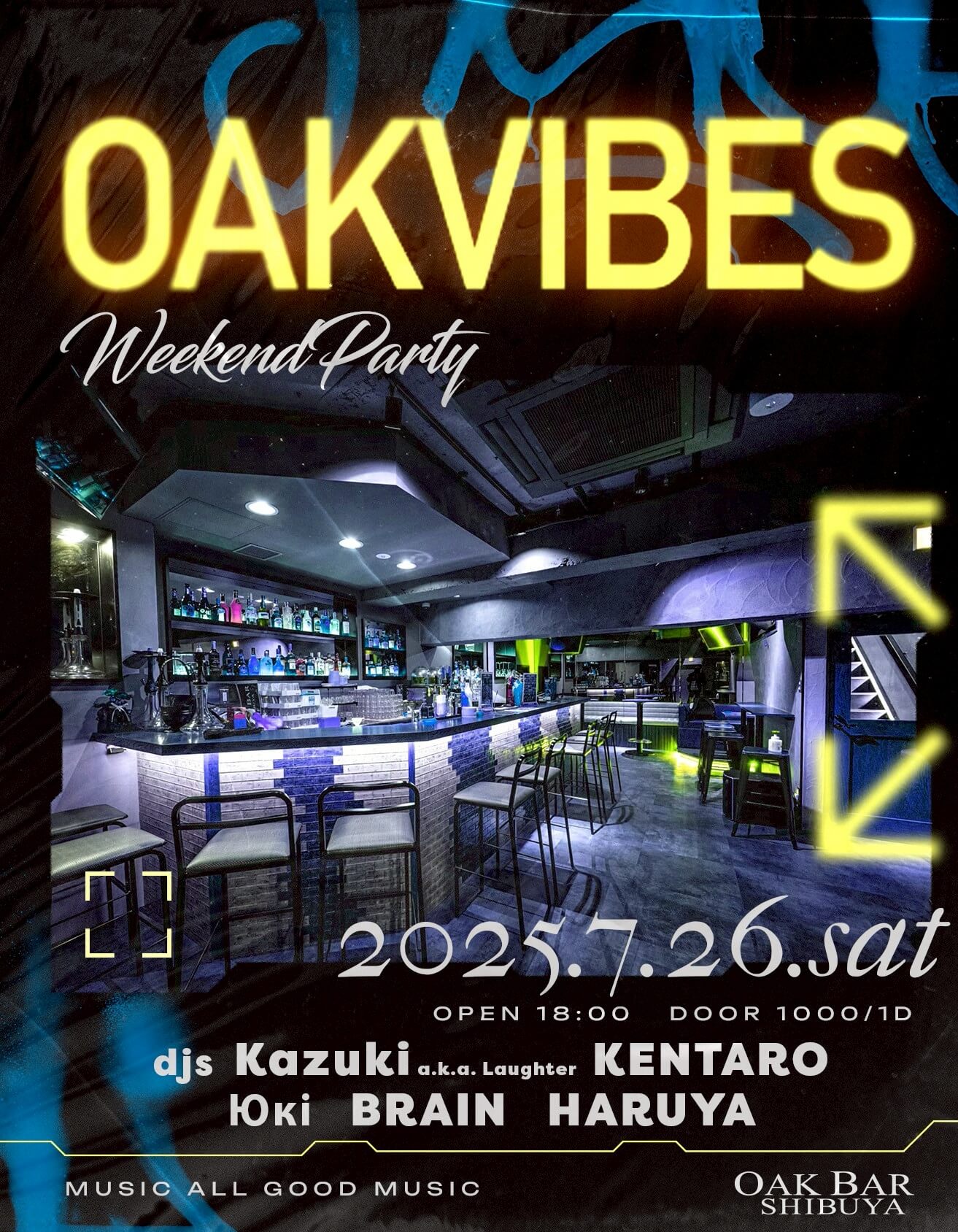 OAKVIBES 2025年07月26日（土曜日）に渋谷 シーシャバーのOAK BAR SHIBUYAで開催されるALL MIXイベント