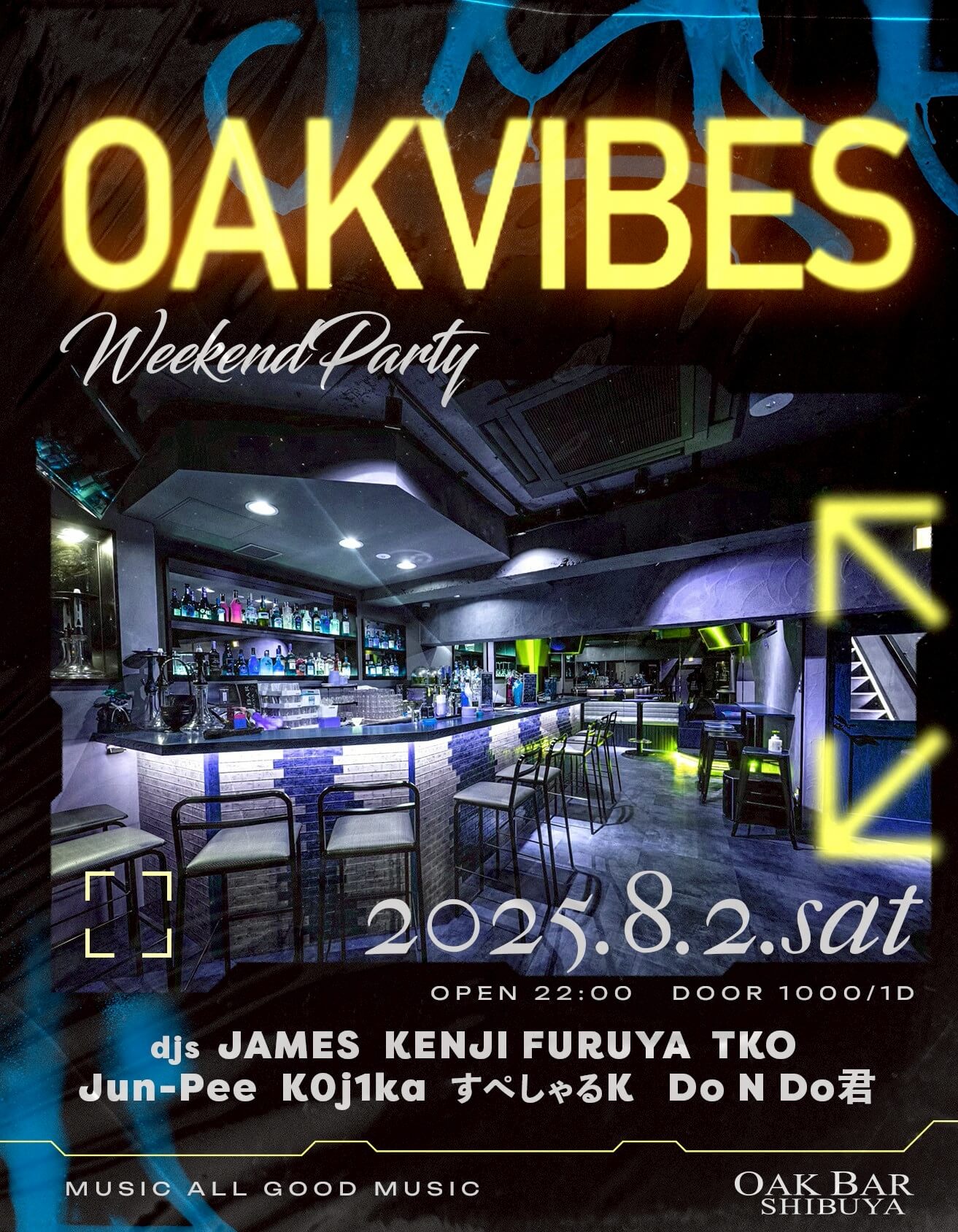 OAKVIBES 2025年08月02日（土曜日）に渋谷 シーシャバーのOAK BAR SHIBUYAで開催されるALL MIXイベント