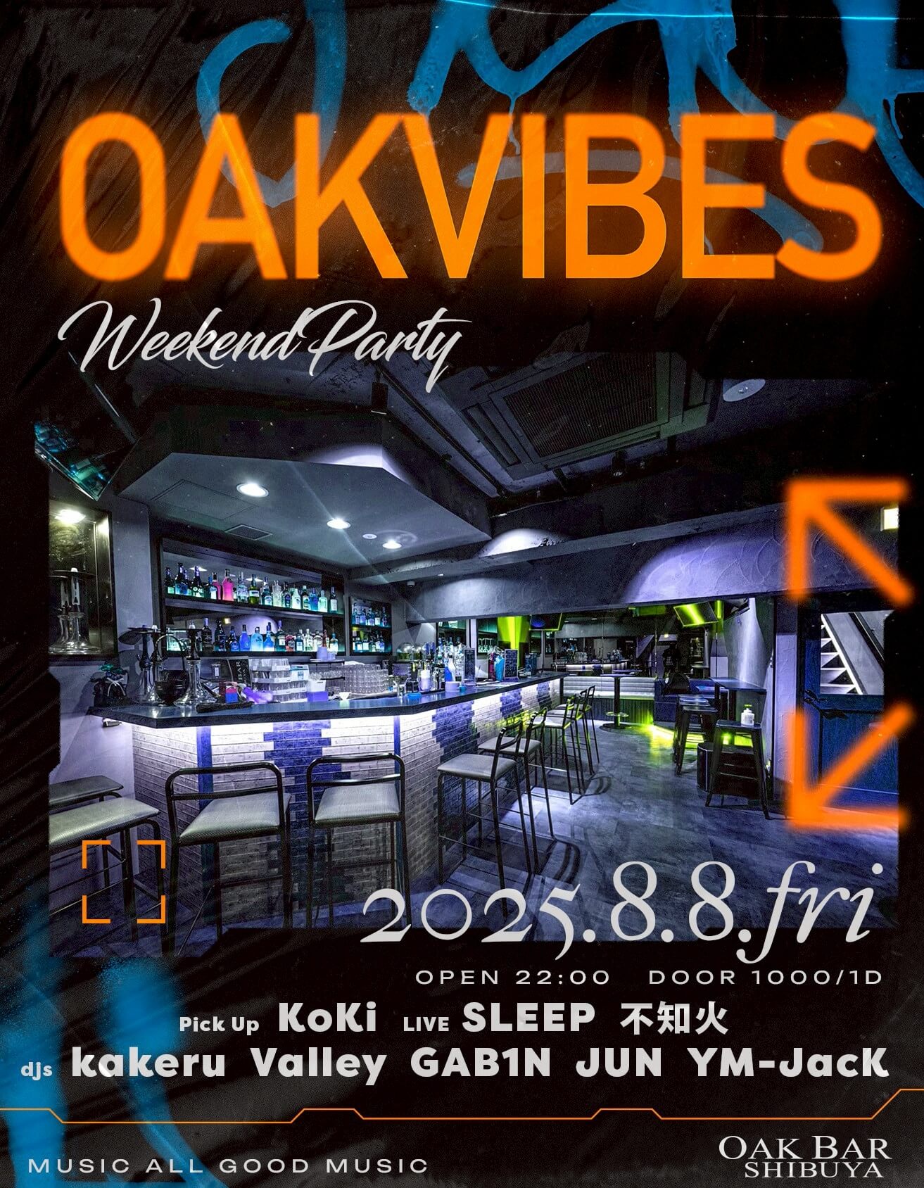 OAKVIBES 2025年08月08日（金曜日）に渋谷 シーシャバーのOAK BAR SHIBUYAで開催されるALL MIXイベント