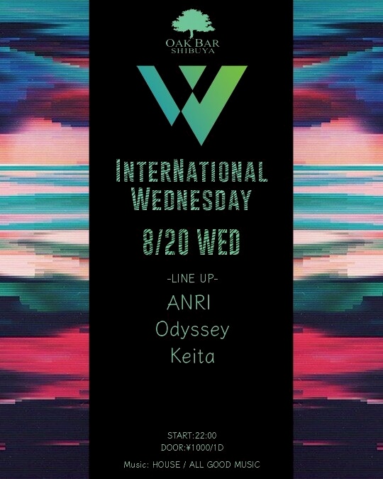 INTERNATIONAL WEDNESDAY 2025年08月20日（水曜日）に渋谷 シーシャバーのOAK BAR SHIBUYAで開催されるHOUSEイベント