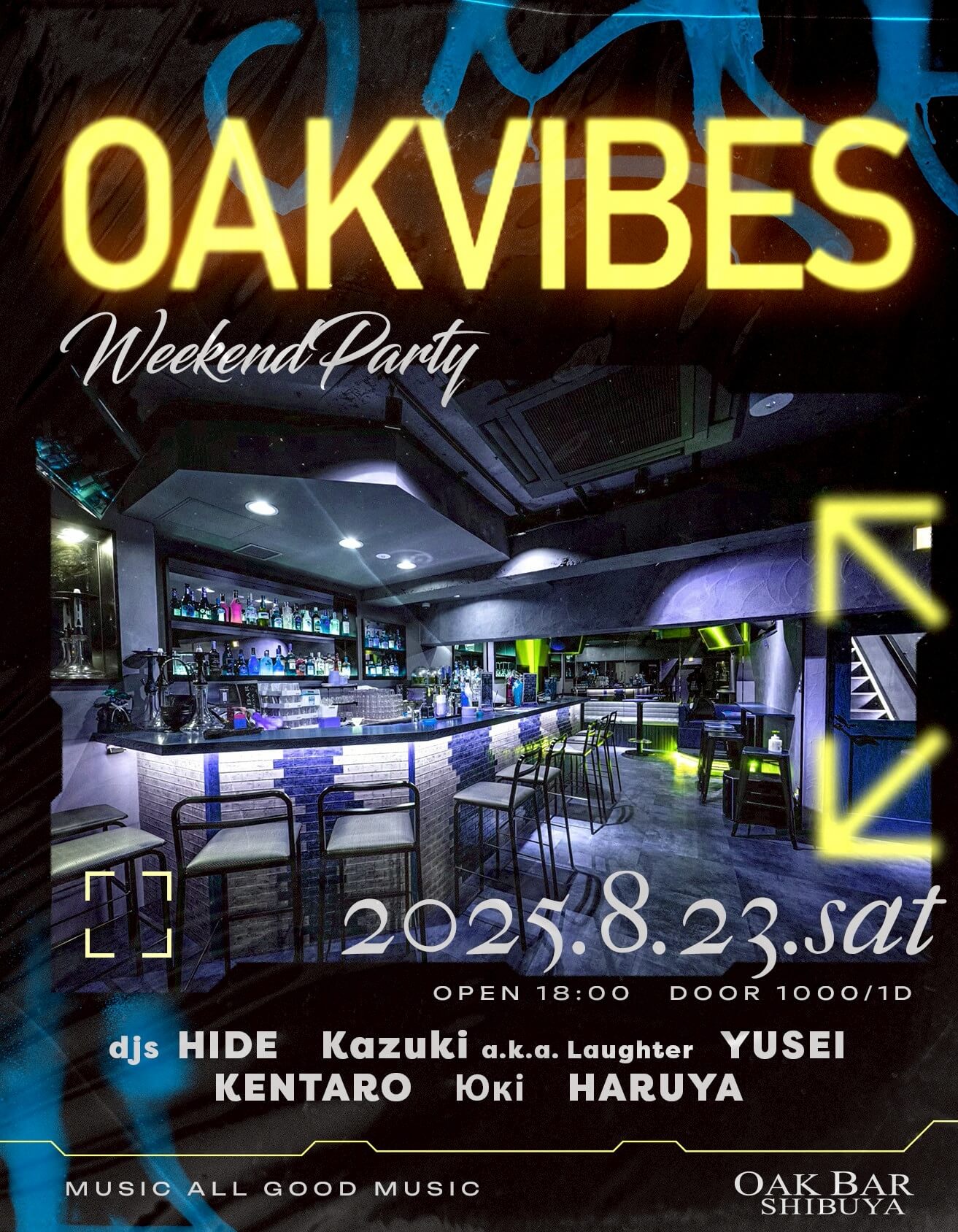 OAKVIBES 2025年08月23日（土曜日）に渋谷 シーシャバーのOAK BAR SHIBUYAで開催されるALL MIXイベント