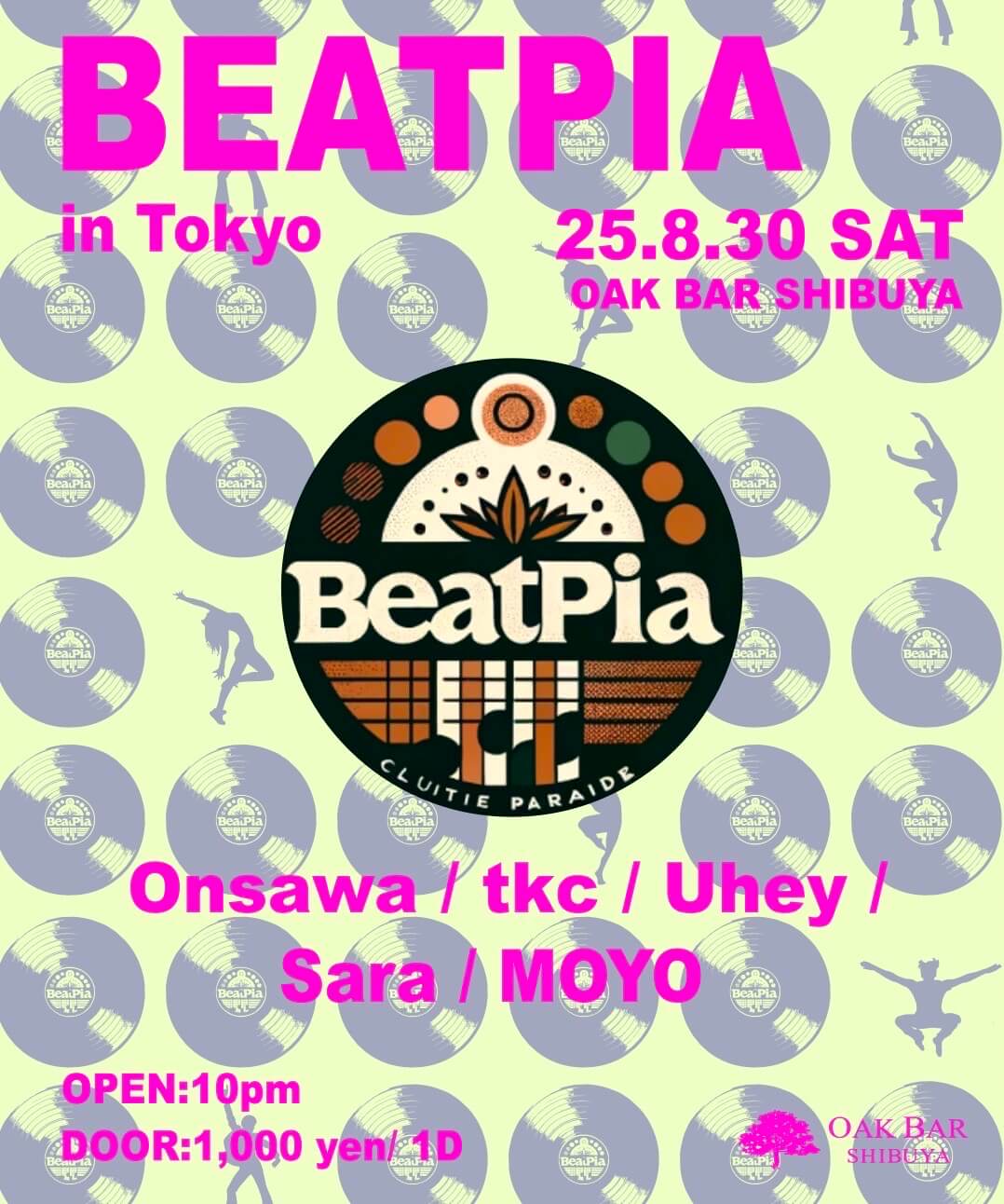 BEATPIA 2025年08月30日（土曜日）に渋谷 シーシャバーのOAK BAR SHIBUYAで開催されるALL MIXイベント