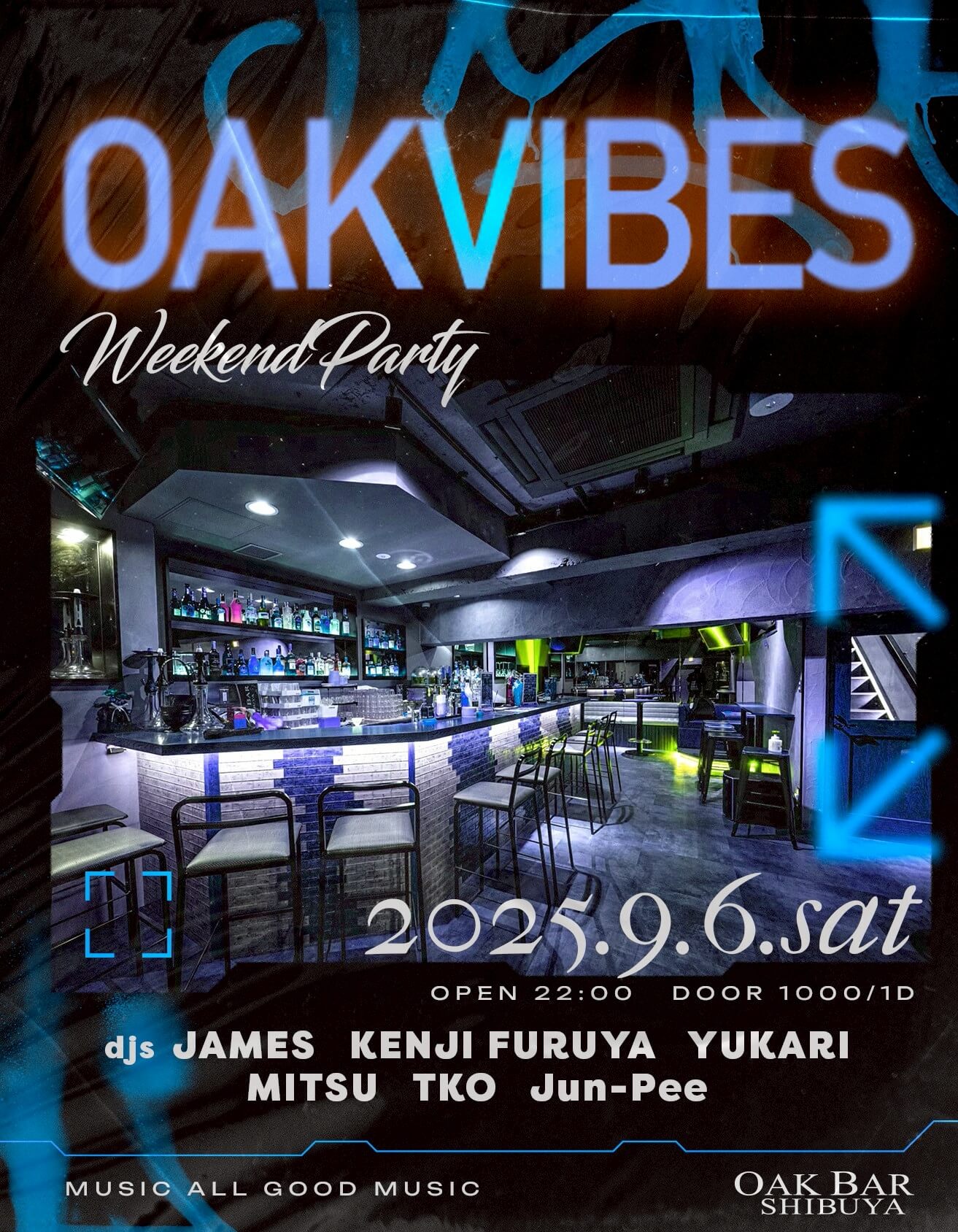 OAKVIBES 2025年09月06日（土曜日）に渋谷 シーシャバーのOAK BAR SHIBUYAで開催されるALL MIXイベント