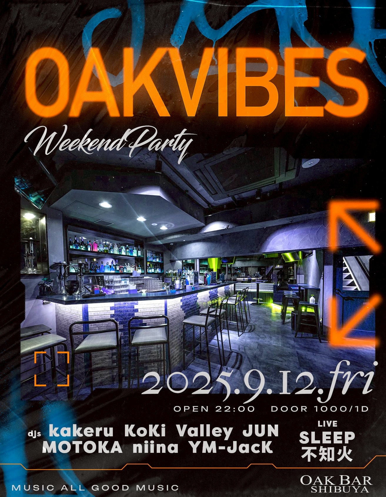 OAKVIBES 2025年09月12日（金曜日）に渋谷 シーシャバーのOAK BAR SHIBUYAで開催されるALL MIXイベント