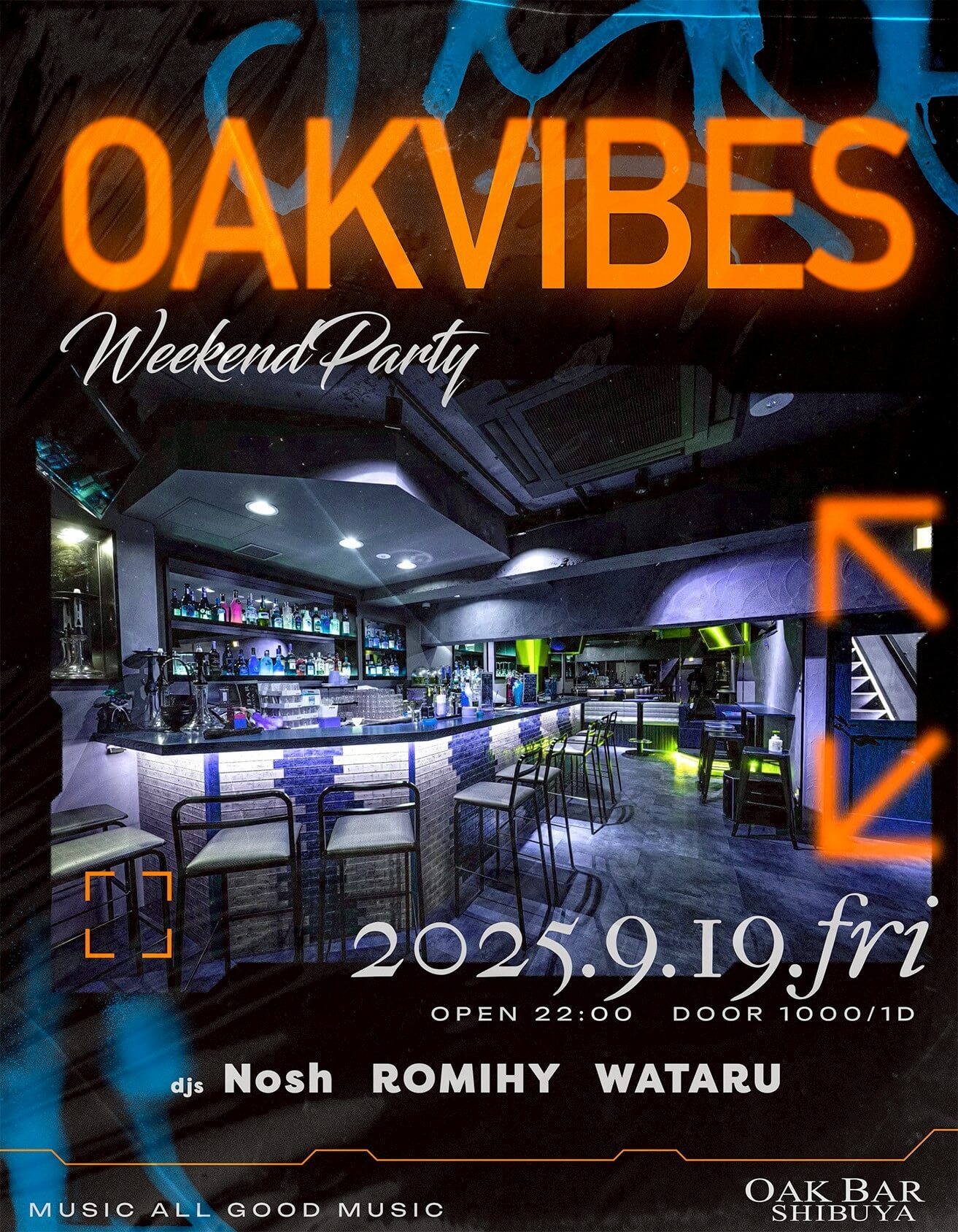 OAKVIBES 2025年09月19日（金曜日）に渋谷 シーシャバーのOAK BAR SHIBUYAで開催されるALL MIXイベント