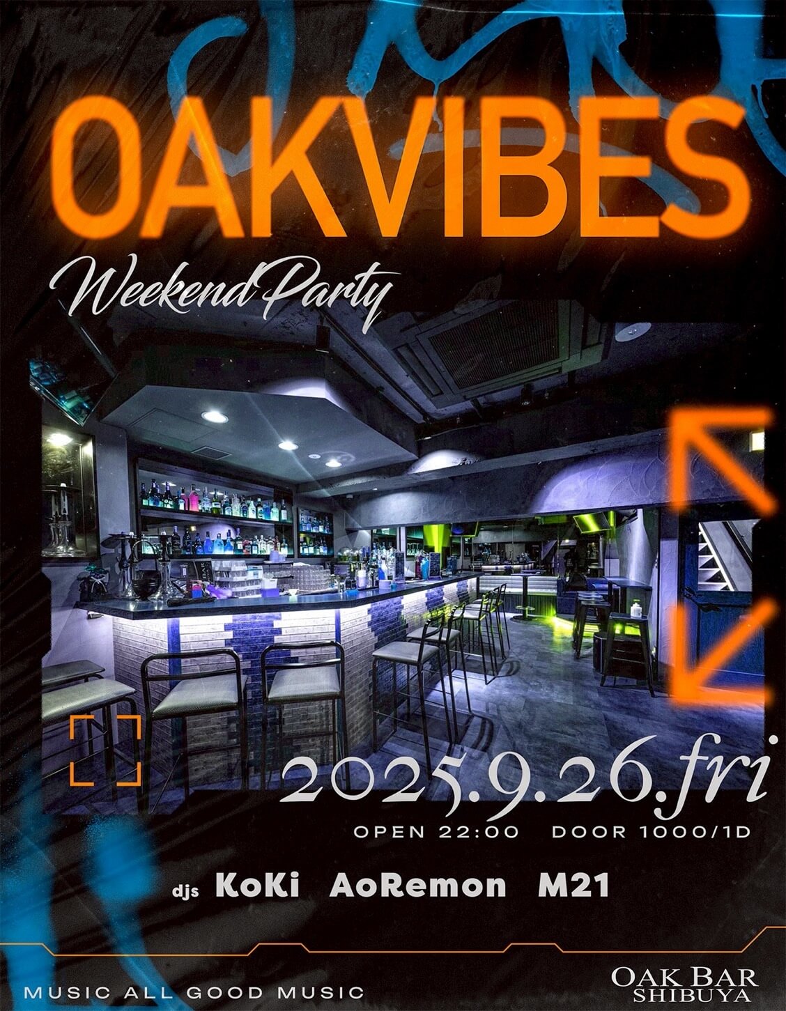 OAKVIBES 2025年09月26日（金曜日）に渋谷 シーシャバーのOAK BAR SHIBUYAで開催されるALL MIXイベント