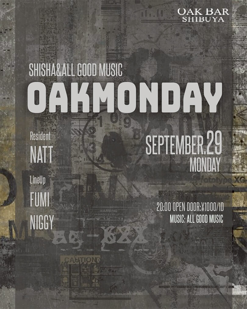 OAKMONDAY  2025年09月29日（月曜日）に渋谷 シーシャバーのOAK BAR SHIBUYAで開催されるALL MIXイベント