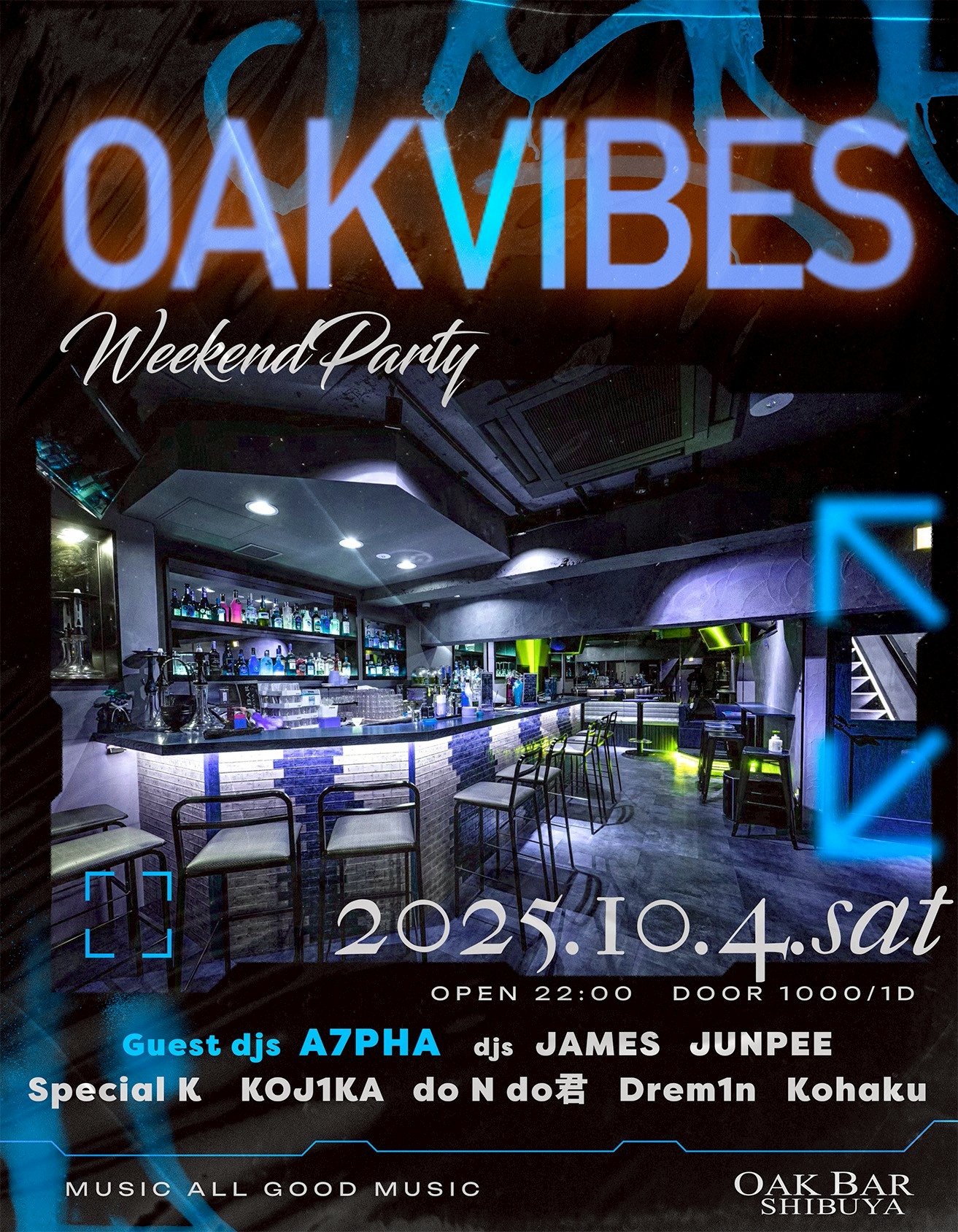 OAKVIBES 2025年10月04日（土曜日）に渋谷 シーシャバーのOAK BAR SHIBUYAで開催されるALL MIXイベント