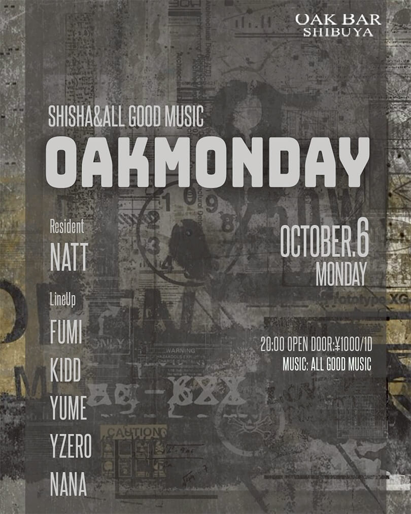 OAKMONDAY 2025年10月06日（月曜日）に渋谷 シーシャバーのOAK BAR SHIBUYAで開催されるALL MIXイベント