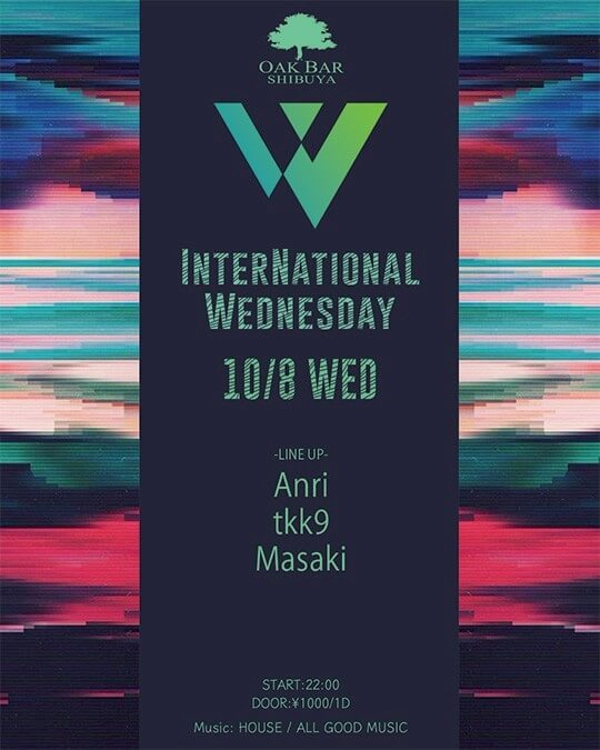 INTERNATIONAL WEDNESDAY 2025年10月08日（水曜日）に渋谷 シーシャバーのOAK BAR SHIBUYAで開催されるHOUSEイベント