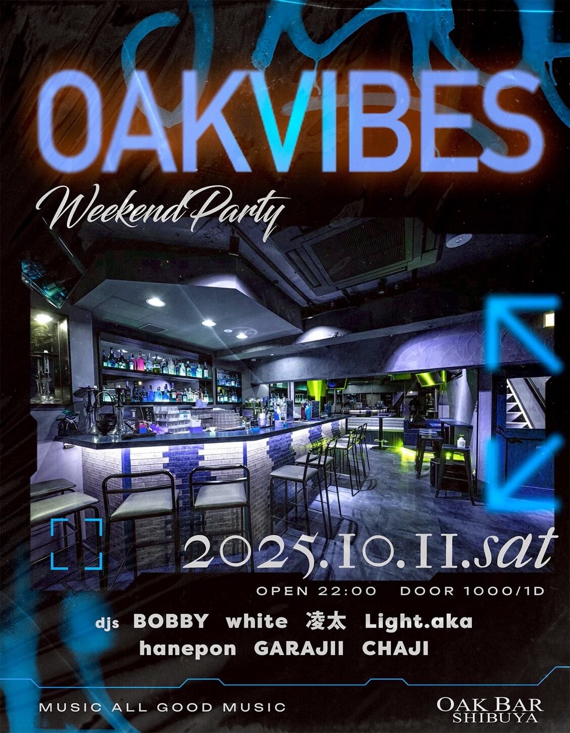 OAKVIBES 2025年10月11日（土曜日）に渋谷 シーシャバーのOAK BAR SHIBUYAで開催されるALL MIXイベント