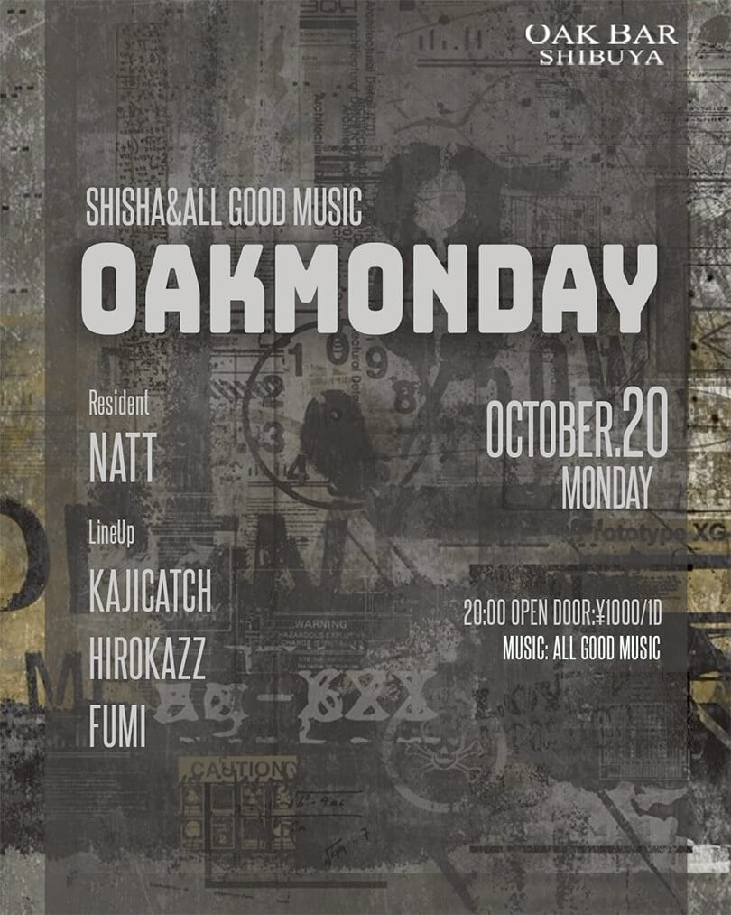 OAKMONDAY 2025年10月20日（月曜日）に渋谷 シーシャバーのOAK BAR SHIBUYAで開催されるALL MIXイベント