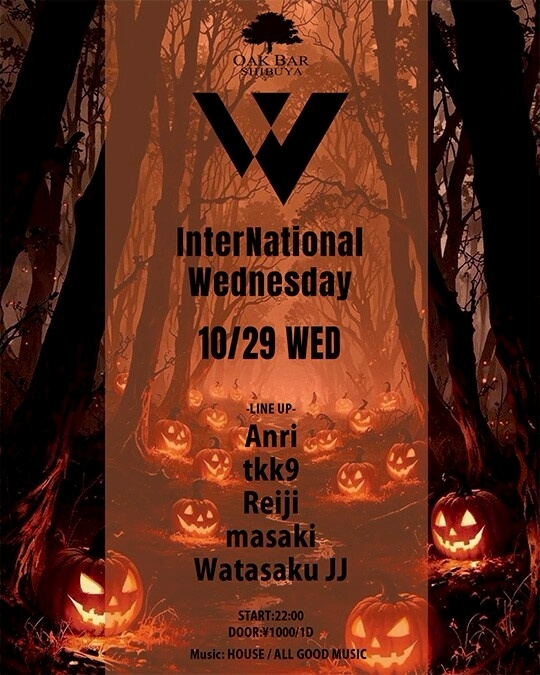 InterNational Wednesday 2025年10月29日（水曜日）に渋谷 シーシャバーのOAK BAR SHIBUYAで開催されるHOUSEイベント