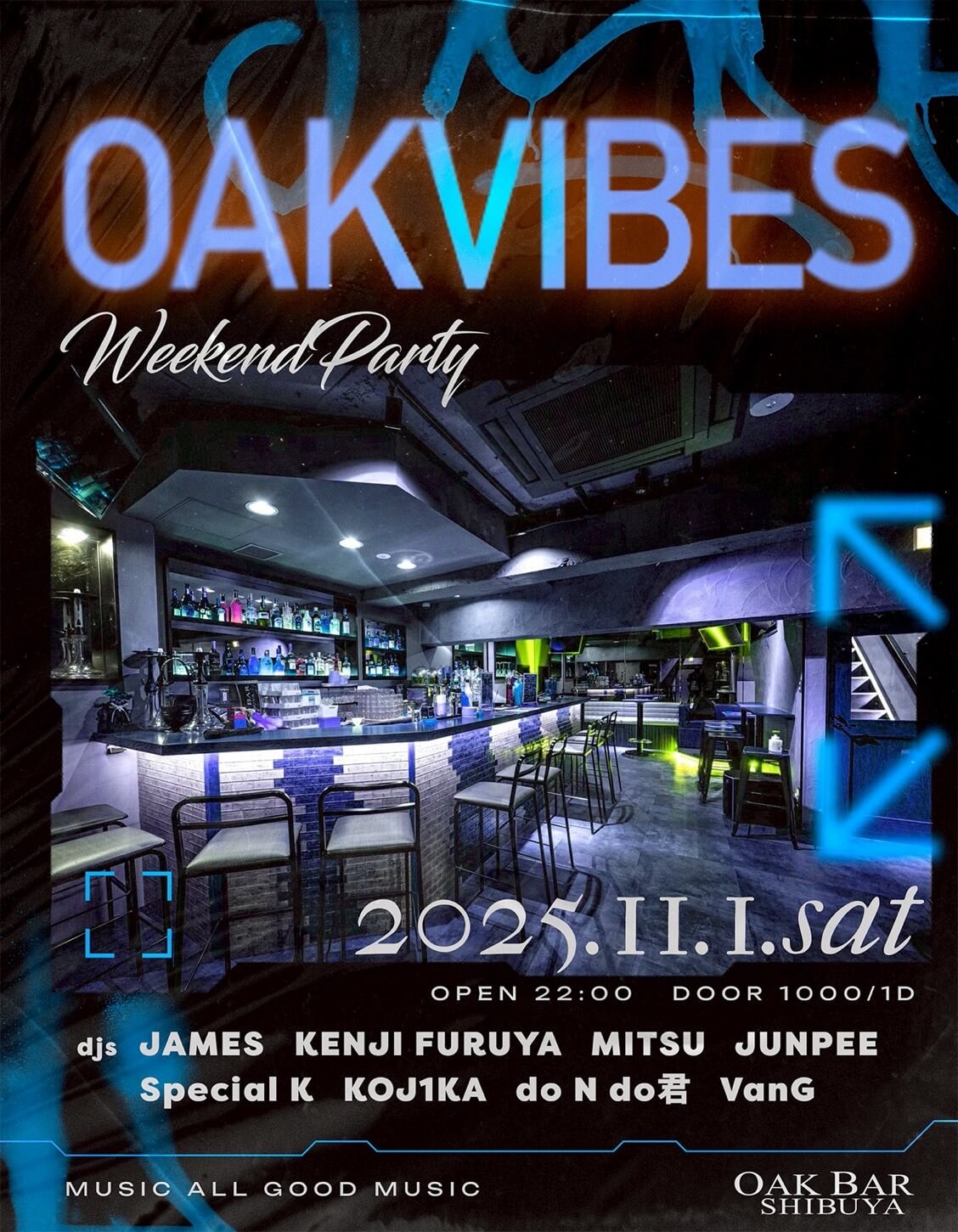 OAKVIBES 2025年11月01日（土曜日）に渋谷 シーシャバーのOAK BAR SHIBUYAで開催されるALL MIXイベント