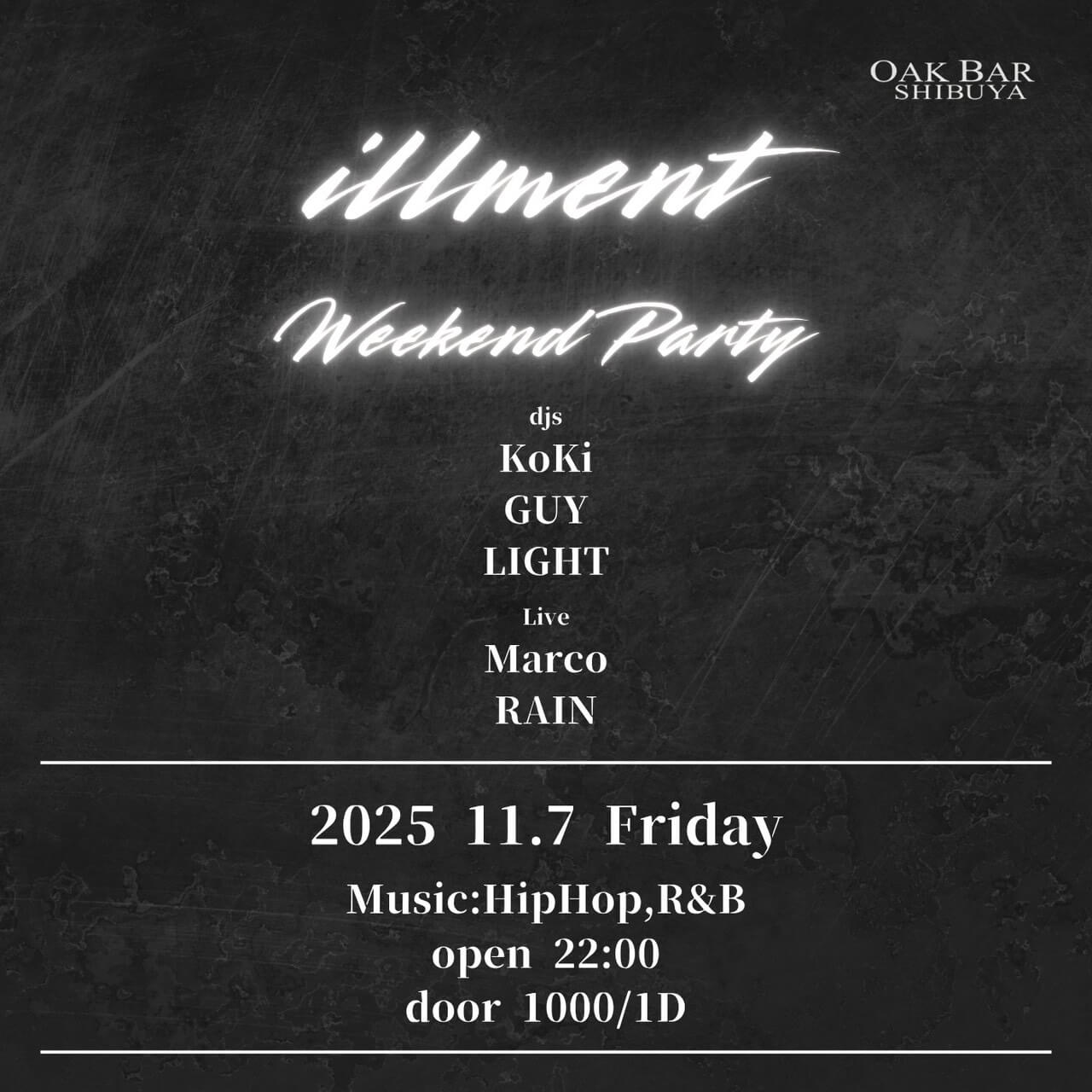 illment 2025年11月07日（金曜日）に渋谷 シーシャバーのOAK BAR SHIBUYAで開催されるHIPHOPイベント