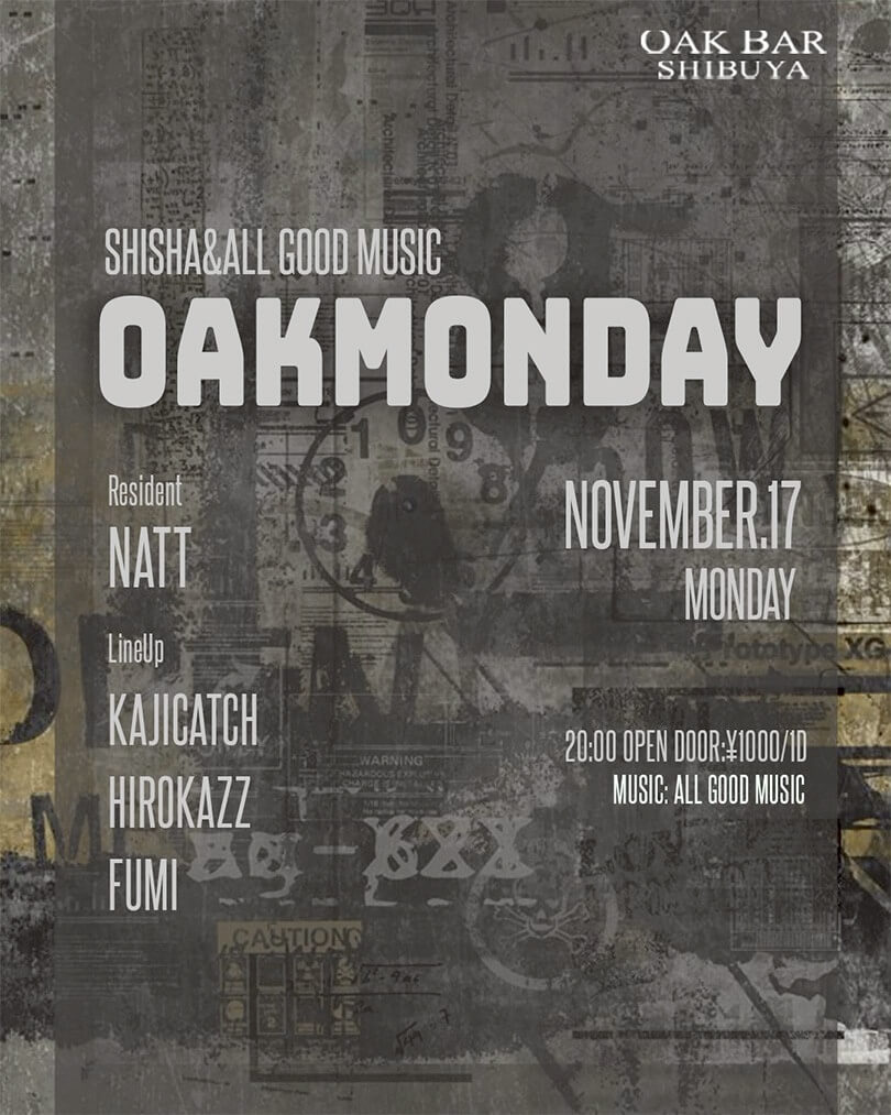 OAKMONDAY 2025年11月17日（月曜日）に渋谷 シーシャバーのOAK BAR SHIBUYAで開催されるALL MIXイベント