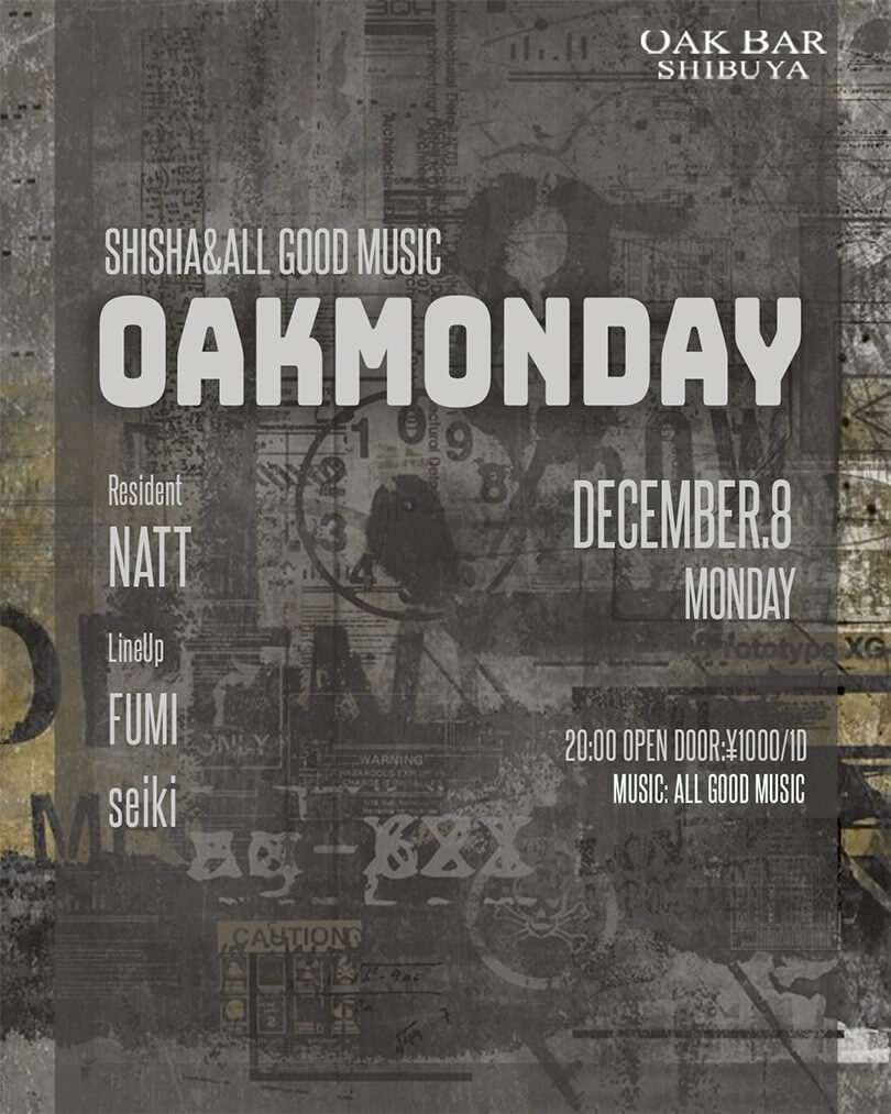 渋谷 シーシャ OAK BARの「OAKMONDAY」 2025-12-08 開催のALL MIXイベント