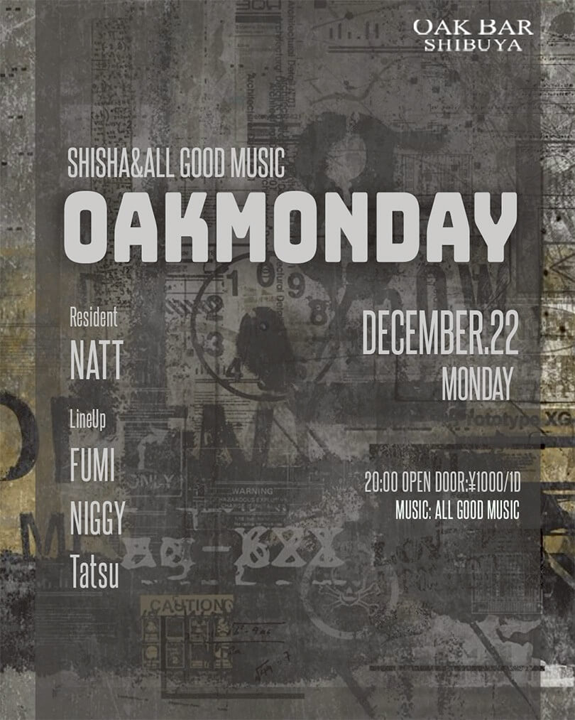 渋谷 シーシャ OAK BARの「OAKMONDAY」 2025-12-22 開催のALL MIXイベント
