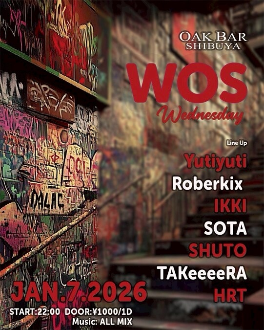 渋谷 シーシャ OAK BARの「WOS Wednesday」 2026-01-07 開催のALL MIXイベント