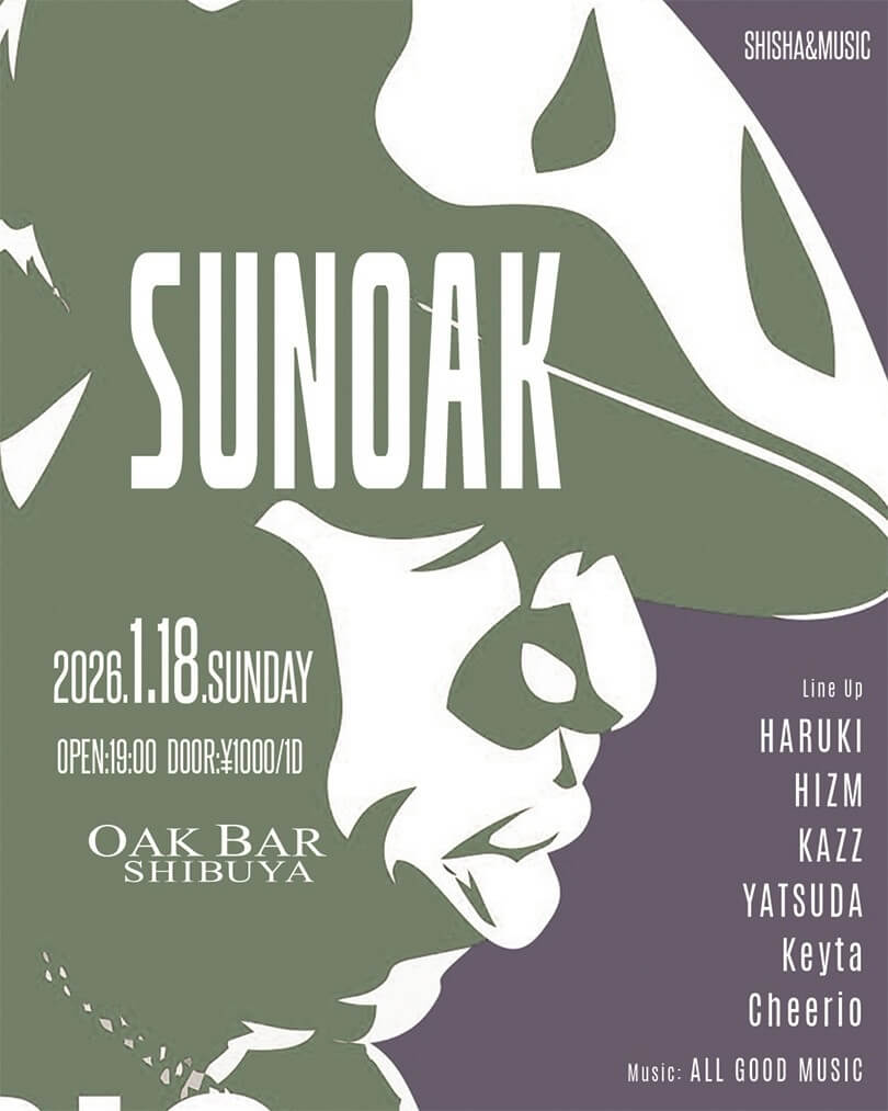 渋谷 シーシャ OAK BARの「SUNOAK」 2026-01-18 開催のALL MIXイベント