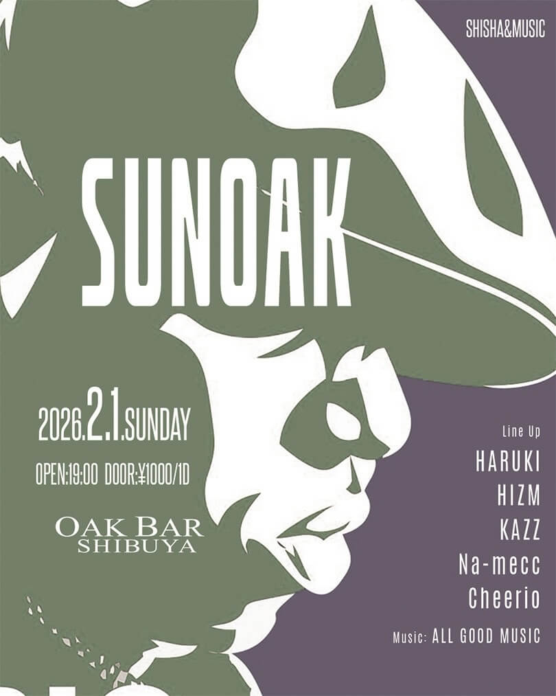 渋谷 シーシャ OAK BARの「SUNOAK」 2026-01-31 開催のALL MIXイベント