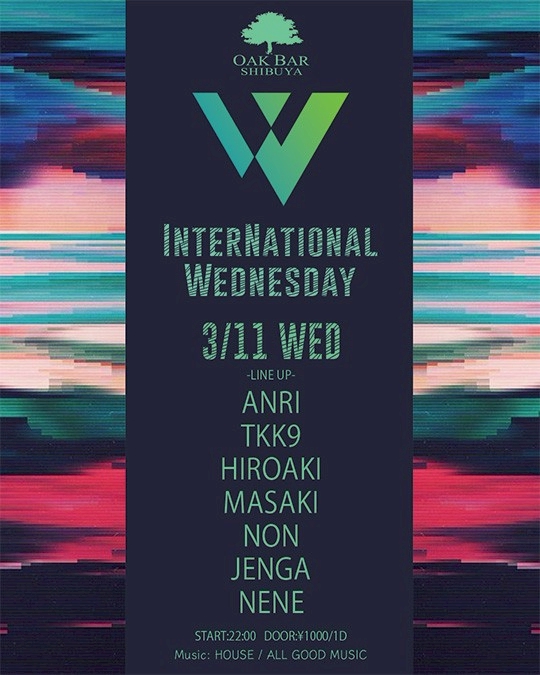 渋谷 シーシャ OAK BARの「INTERNATIONAL WEDNESDAY」 2026-03-11 開催のHOUSEイベント